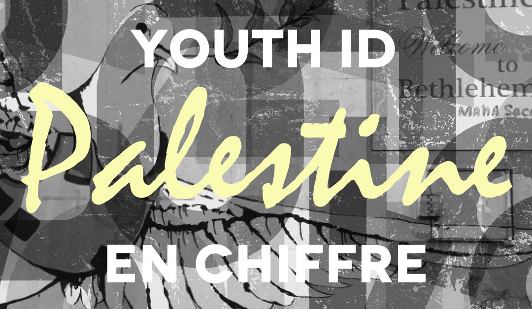 Youth ID en chiffres pour la Palestine